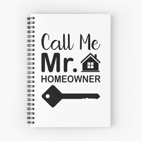 Item preview, Call Me Mr Homeowner designed and sold by EmeraldeaArt.