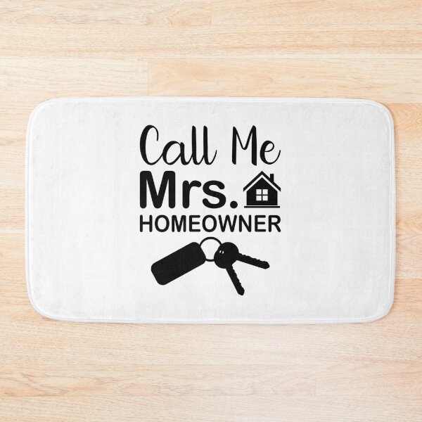 Item preview, Call Me Mrs Homeowner designed and sold by EmeraldeaArt.