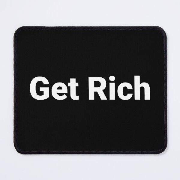 Item preview, Get Rich designed and sold by Text-based T-Shirts and Gifts.