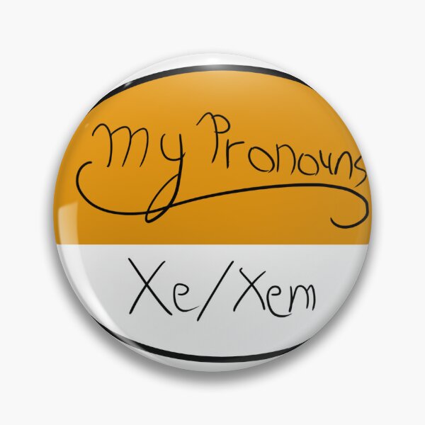 Item preview, My pronouns xe or xem designed and sold by EightBuffalo.