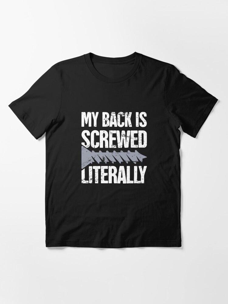 "Back Surgery Spinal Fusion Get Well Gift" Tshirt for Sale by