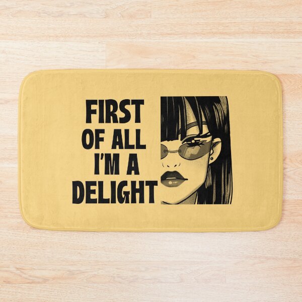 Item preview, First of all I'm a delight designed and sold by 87-Aesthetics.