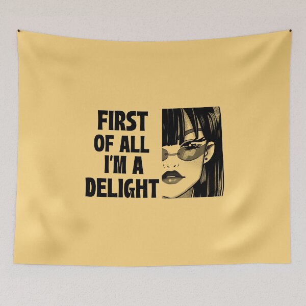 Item preview, First of all I'm a delight designed and sold by 87-Aesthetics.