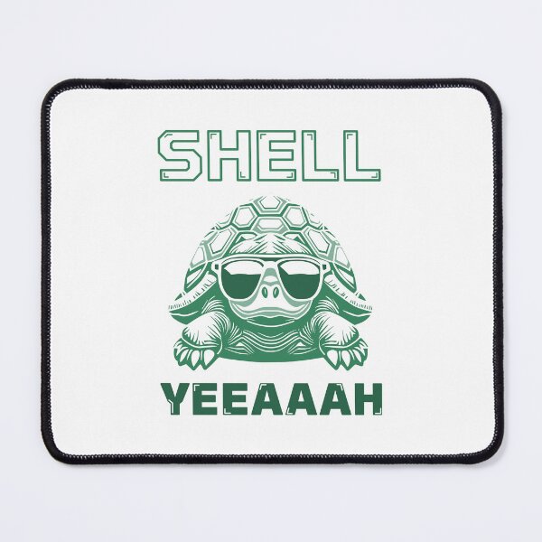 Item preview, Shell Yeeaaah designed and sold by FowlerCrossing.