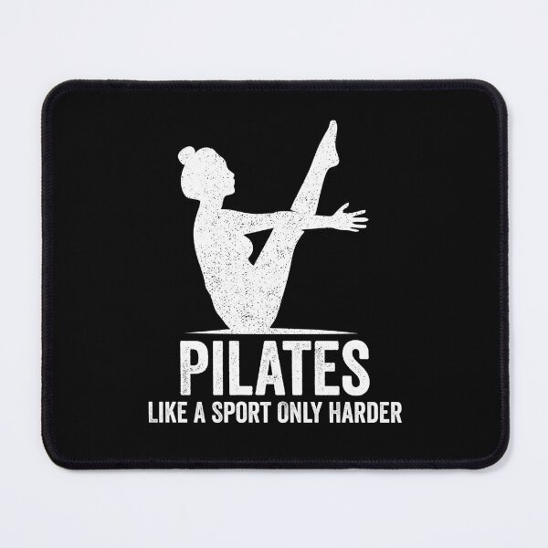 Item preview, Pilates - Like A Sport Only Harder designed and sold by kevzadevinca.