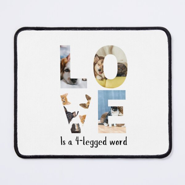 Item preview, Love Is A 4 Legged Word designed and sold by PopGraphix.