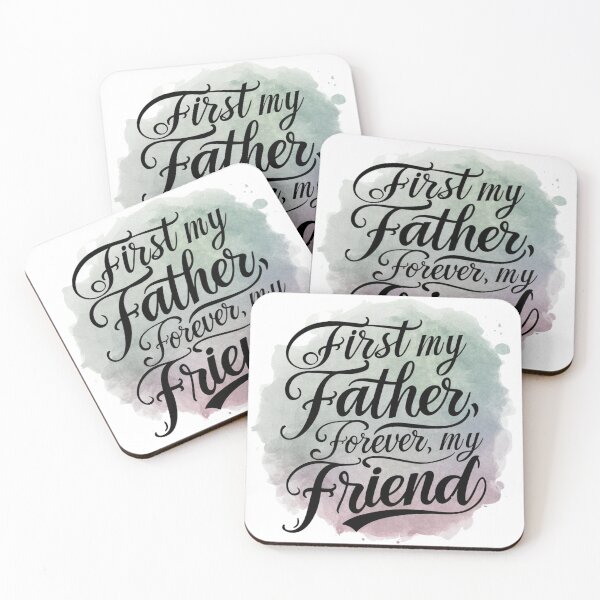Item preview, First My Father, Forever My Friend - Elegant Script with Timeless Watercolor Design designed and sold by Art00786.
