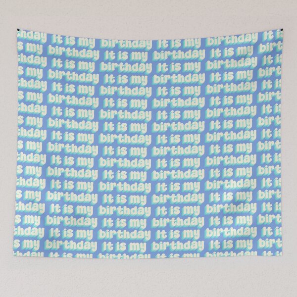 Item preview, It is my birthday designed and sold by Sakurafy.
