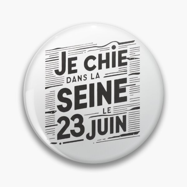 Item preview, Je Chie Dans La Seine 23 Le Juin, Paris, France designed and sold by decorwonders.