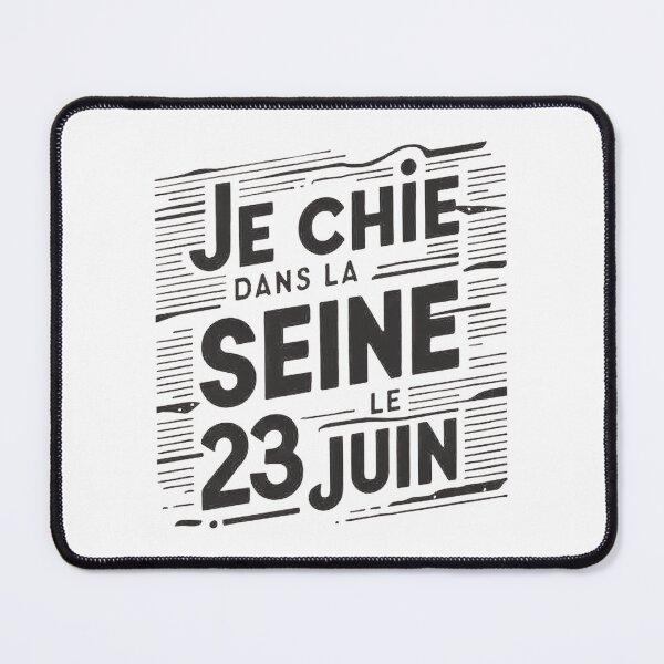 Item preview, Je Chie Dans La Seine 23 Le Juin, Paris, France designed and sold by decorwonders.