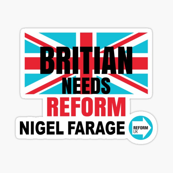 Item preview, Britian needs reform Nigel Farage designed and sold by Colorfulman.