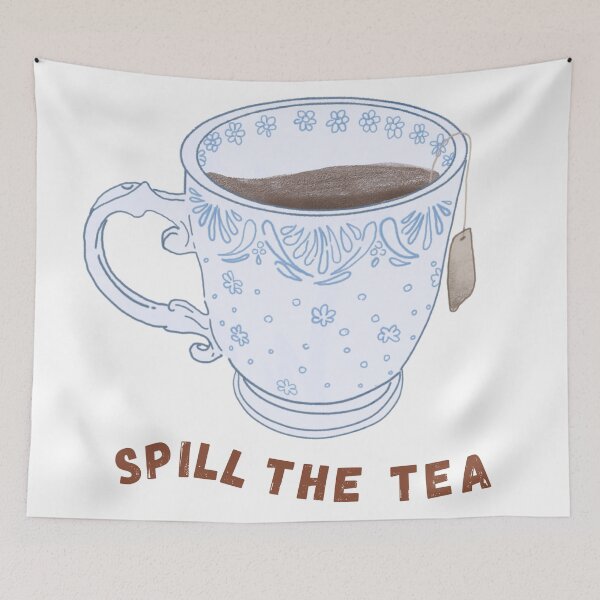 Item preview, Spill the Tea designed and sold by Dude Elle.