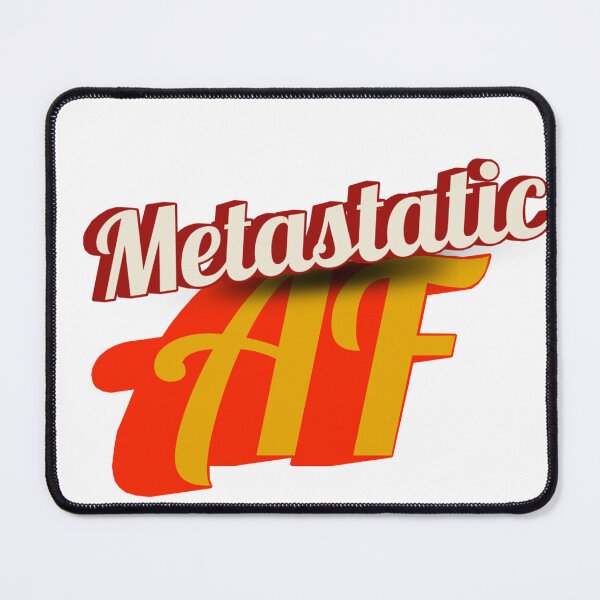 Item preview, Metastatic AF designed and sold by profiler221b.