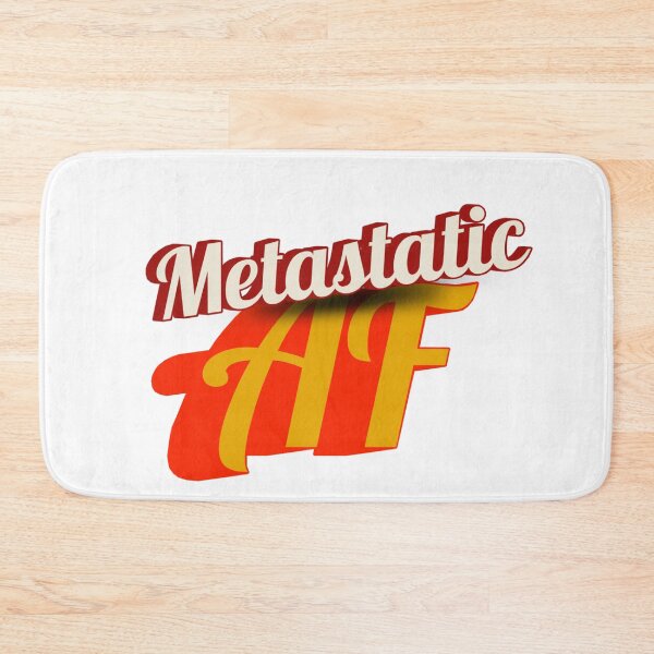 Item preview, Metastatic AF designed and sold by profiler221b.