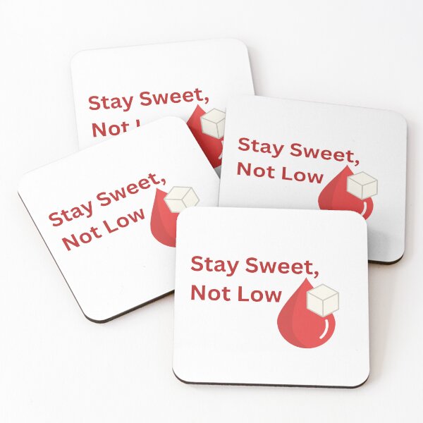 Item preview, Stay Sweet, Not Low designed and sold by profiler221b.
