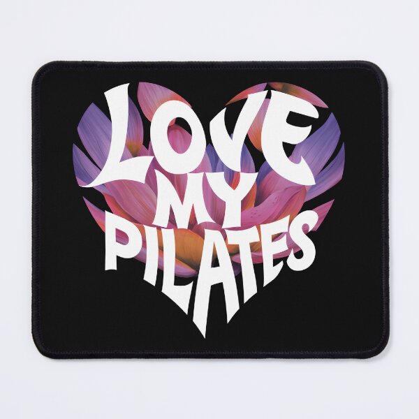 Item preview, LOVE MY PILATES HEART DESIGN designed and sold by debeteez.
