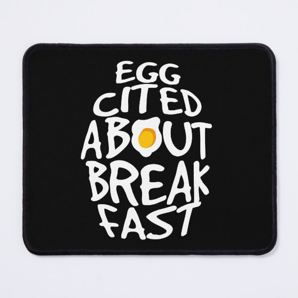 Item preview, Eggcited About Breakfast - Funny Gifts for Eggs Lovers designed and sold by SiskinArt.