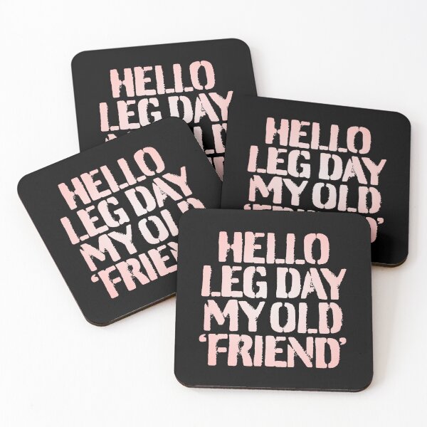Item preview, Hello leg day my old friend. v.2 designed and sold by x1brett.