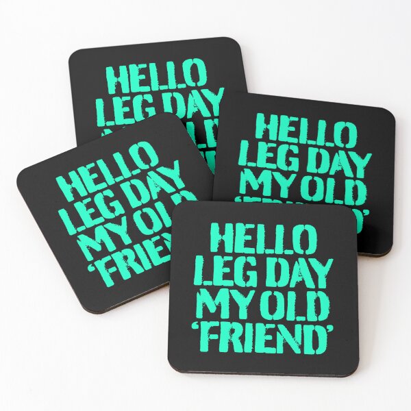 Item preview, Hello leg day my old friend. v.6 designed and sold by x1brett.