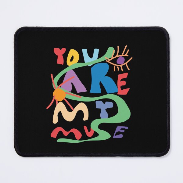 Item preview, You are my muse. designed and sold by Haveyouseenmy.