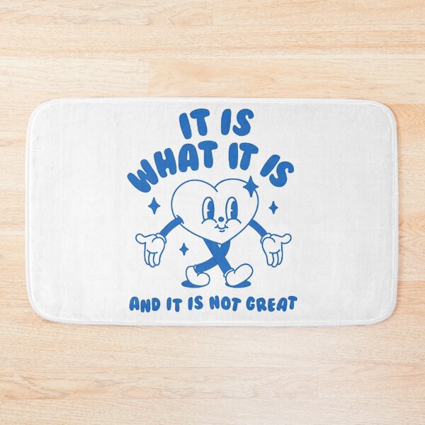 Item preview, It Is What It Is And It Is Not Great designed and sold by giovansahri.