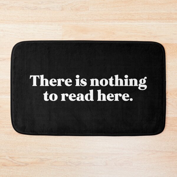 Item preview, There is nothing to read here designed and sold by weirdly weird.