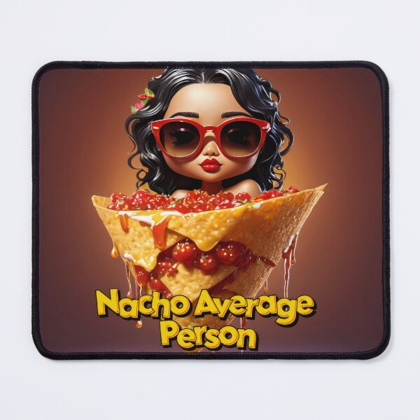 Item preview, Salsa Diva: Nacho Average Person designed and sold by PepeVader.
