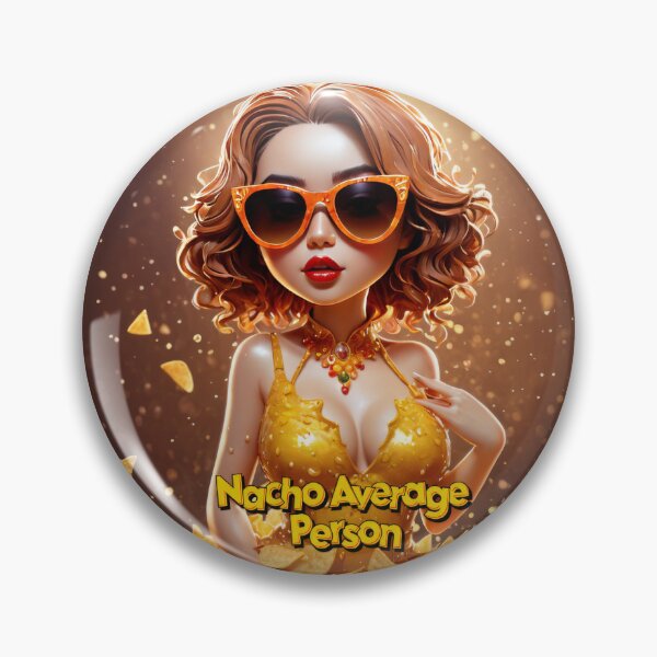 Item preview, Crunchy Glam: Nacho Average Person designed and sold by PepeVader.
