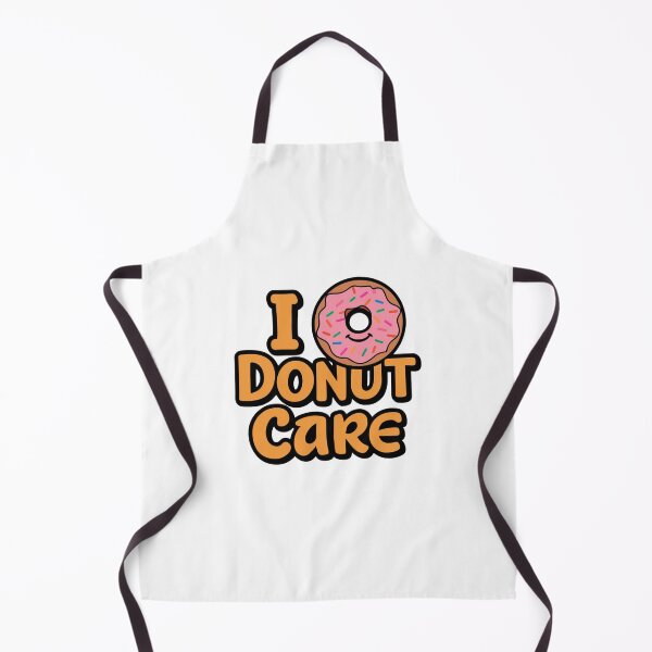 Item preview, I Donut Care Funny Design designed and sold by ArtByYunus.
