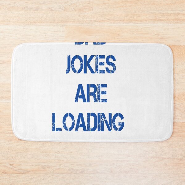 Item preview, dad jokes are loading  designed and sold by MKshoper.