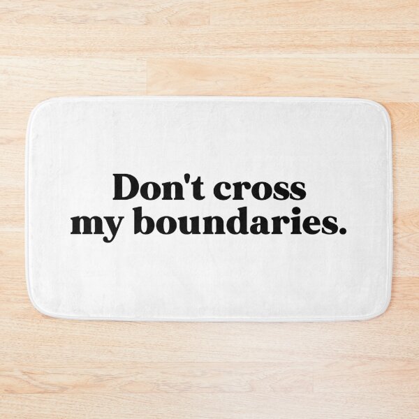 Item preview, Boundaries designed and sold by weirdly weird.