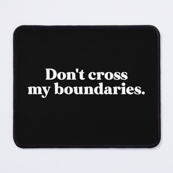 Item preview, Boundaries designed and sold by weirdly weird.