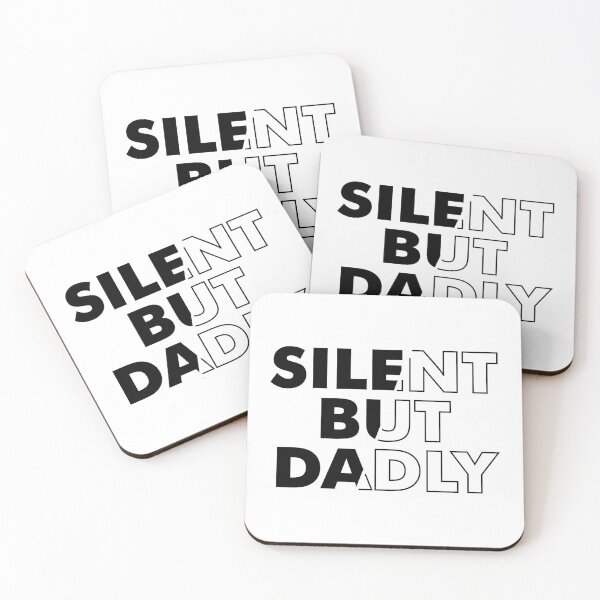 Item preview, "Silent But Dadly: Cool and Sarcastic Father's Day 2024 Gift" designed and sold by artworkathome.