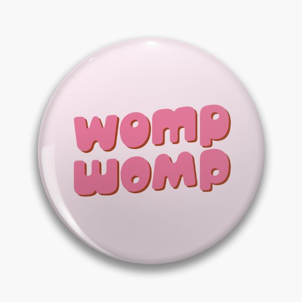 Item preview, Womp womp funny soundbite | pink designed and sold by MamSelle.