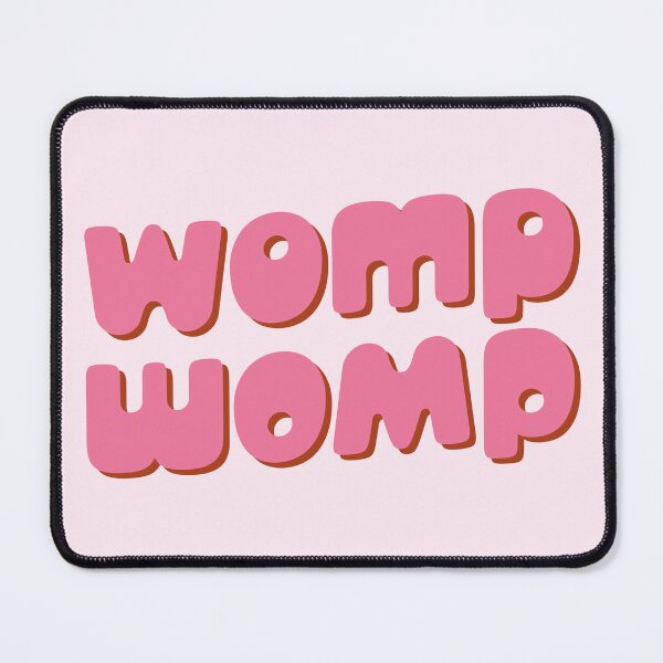Item preview, Womp womp funny soundbite | pink designed and sold by MamSelle.