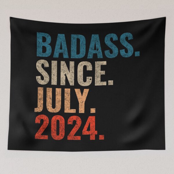 Item preview, Badass since July 2024 Vintage 2024 July birthday gift designed and sold by Teelogic.