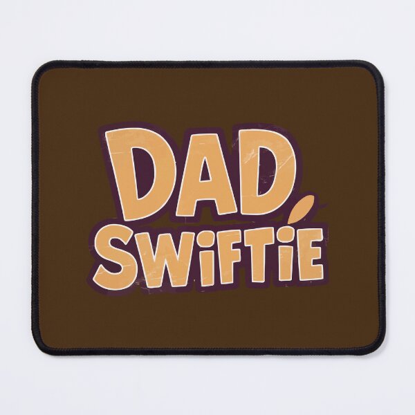 Item preview, Dad Swiftie designed and sold by bihtti.