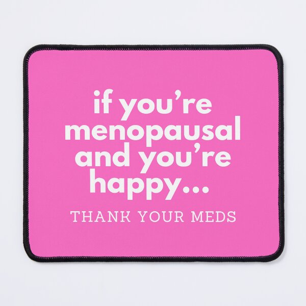 Item preview, Gift for a Menopausal Woman | Menopause Gift | Funny Menopause Merchandise  designed and sold by MooMedia.
