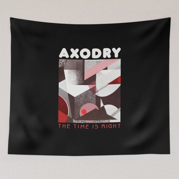 Artikelvorschau, Axodry - The Time Is Right entworfen und verkauft von justanotherw.