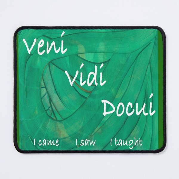 Item preview, I came, I saw, I taught designed and sold by chriskoester73.