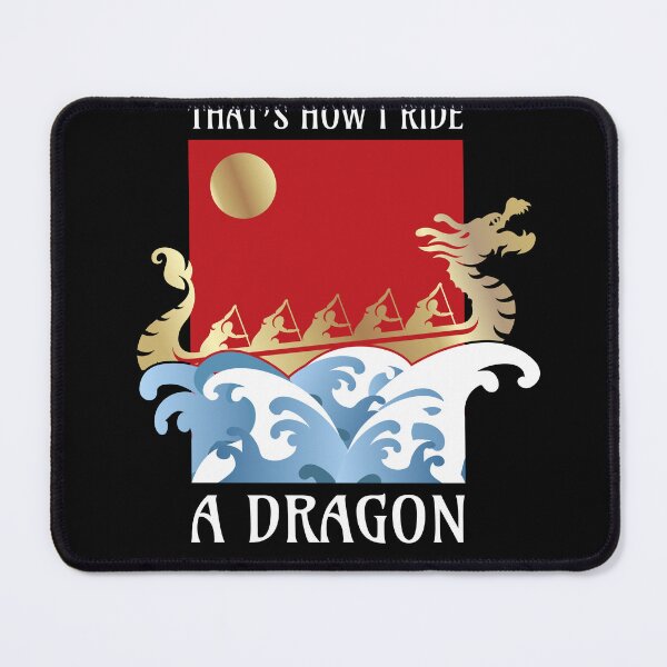 Item preview, How Ride A Dragon Dragonboat Dragonboat designed and sold by MooonTees.