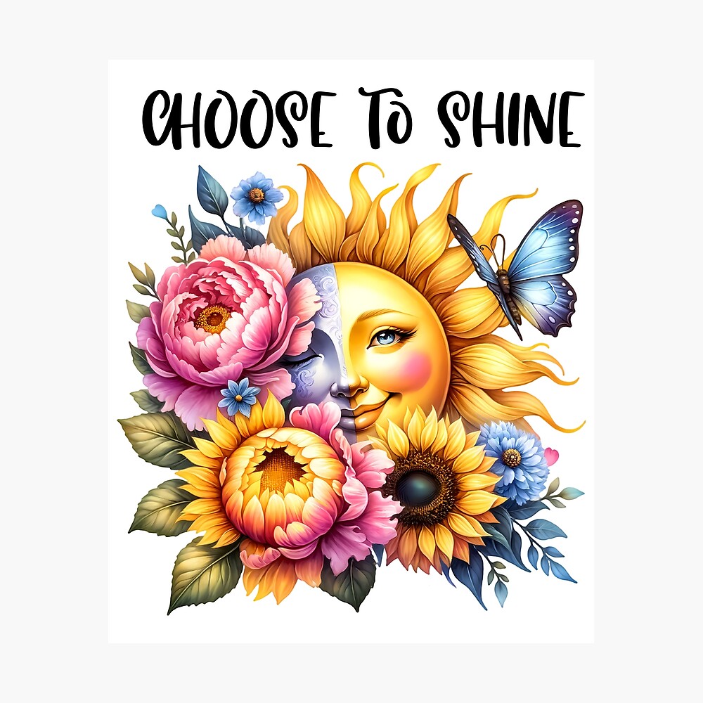 Choose to shine Poster