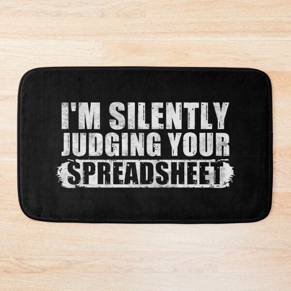 Item preview, Funny Accountant | I'm Silently Judging Your Spreadsheet designed and sold by tmerchtrends.