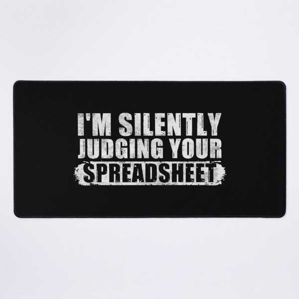Item preview, Funny Accountant | I'm Silently Judging Your Spreadsheet designed and sold by tmerchtrends.