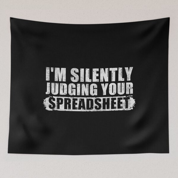 Item preview, Funny Accountant | I'm Silently Judging Your Spreadsheet designed and sold by tmerchtrends.