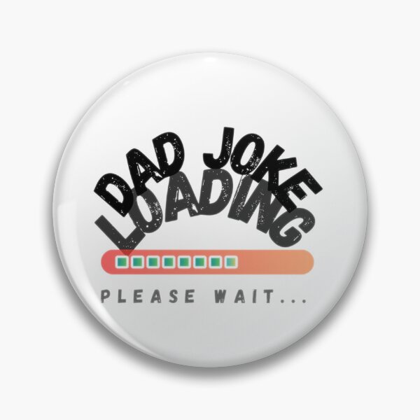 Item preview, Dad joke loading designed and sold by geckonPL.