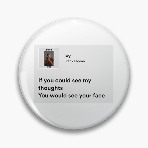 Item preview, Ivy - Frank Ocean (lyrics) designed and sold by syiota.