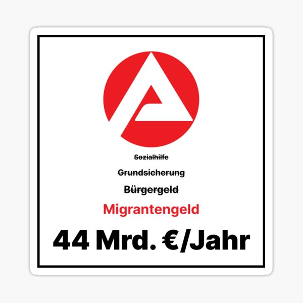 Artikel-Vorschau von Bürgergeld - Migrantengeld, designt und verkauft von PuzzlingStuff.