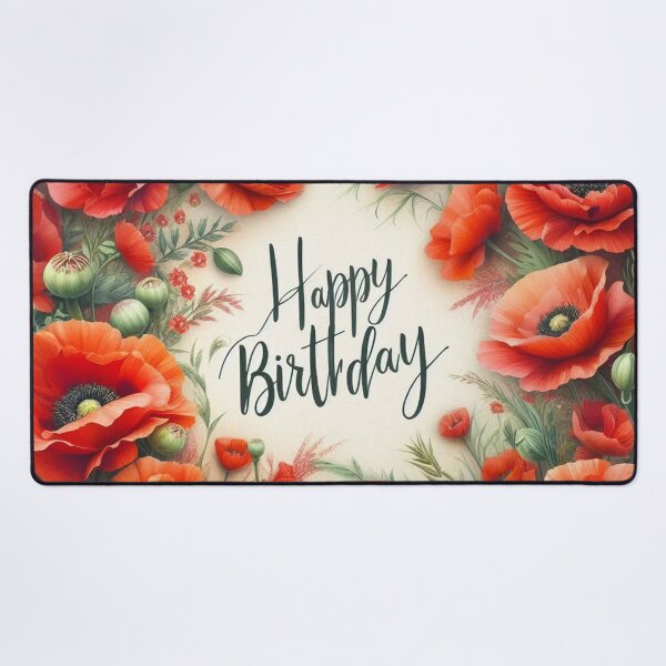 Item preview, Happy Birthday with Poppy Flowers designed and sold by Simplybe1.