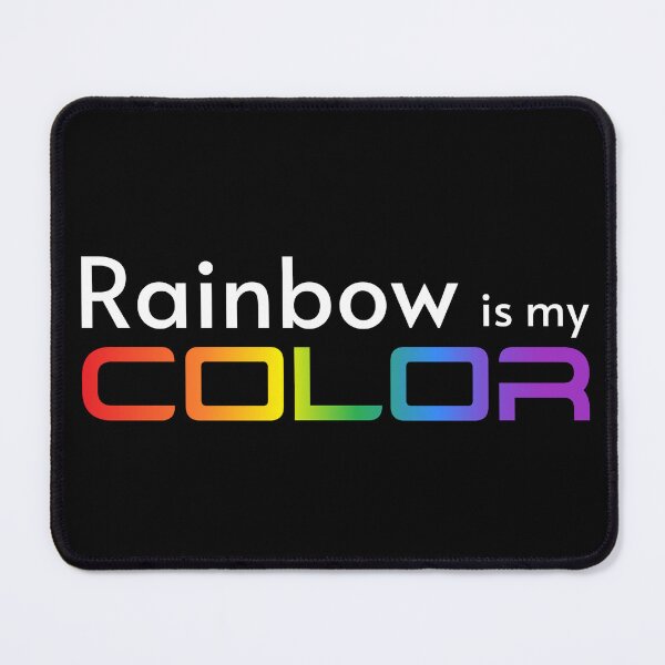 Item preview, Rainbow is my Color - White font designed and sold by PrintSoulDesign.